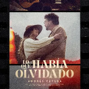 Pochette de Lo que había olvidado de Andrés Cepeda