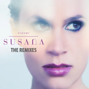 Pochette de Closer: The Remixes de Susana
