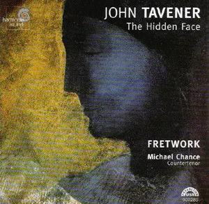 Pochette de The Hidden Face de John Tavener - Fretwork - Michael Chance