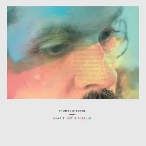 Pochette de What's Left Is Forever de Thomas Dybdahl