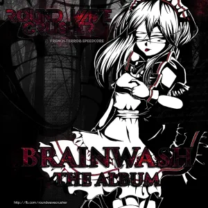 Pochette de Brainwash: The Album de Round Wave Crusher