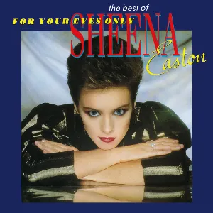 Pochette de For Your Eyes Only: The Best of Sheena Easton de Sheena Easton
