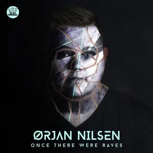 Pochette de Once There Were Raves de Ørjan Nilsen