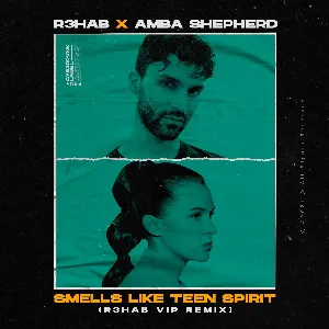Pochette Smells Like Teen Spirit (R3HAB VIP Remix)
