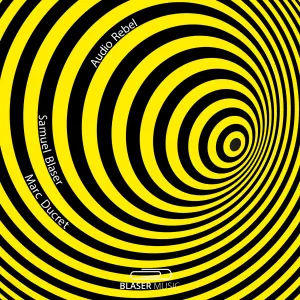 Pochette de Audio Rebel de Samuel Blaser