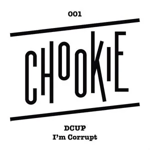 Pochette de I’m Corrupt de DCUP