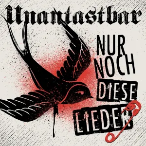 Pochette de Nur noch diese Lieder de Unantastbar