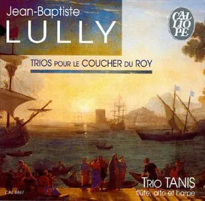 Pochette de Trios pour le coucher du Roy de Jean‐Baptiste Lully