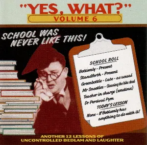 Pochette de "Yes, What?" Volume 6 de Rex Dawe