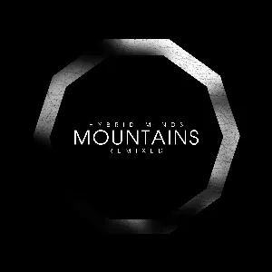 Pochette de Mountains (remixed) de Hybrid Minds