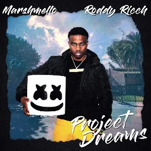 Pochette de Project Dreams de Marshmello - Roddy Ricch
