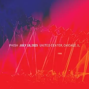 Pochette de 2025-07-18: United Center, Chicago, IL, USA de Phish