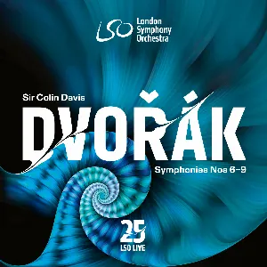 Pochette de Symphonies nos. 6-9 (remastered) de London Symphony Orchestra - Sir Colin Davis - Bedřich Smetana - Simon Rattle - Antonín Dvořák - Leoš Janáček