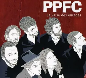 Pochette de La Valse des enragés de PPFC