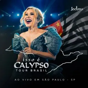 Pochette de Isso É Calypso Tour Brasil (Ao Vivo em São Paulo - SP) EP4 de Joelma