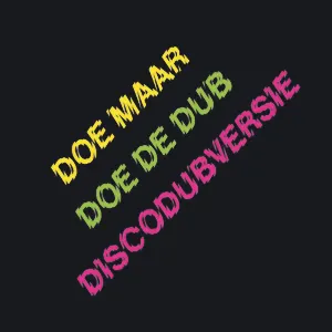 Pochette de Doe de dub: discodubversie de Doe Maar