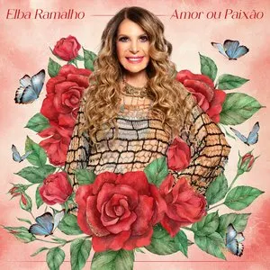 Pochette de Amor ou Paixão de Elba Ramalho