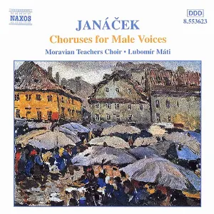 Pochette de Choruses for Male Voices de Leoš Janáček