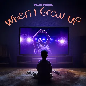 Pochette de When I Grow Up (Young, Wild & Free) de Flo Rida - Alan Walker