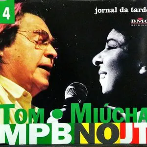 Pochette MPB no JT, Volume 4: Tom e Miúcha
