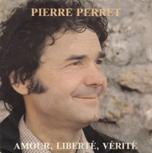 Pochette de Amour, liberté, vérité de Pierre Perret
