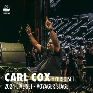 Pochette de Carl Cox at Kappa FuturFestival 2024 de Carl Cox