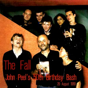 Pochette John Peel’s 50th Birthday Bash 1989