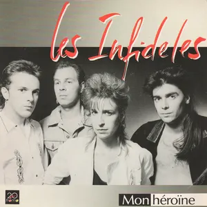 Pochette de Mon héroïne de Les Infidèles