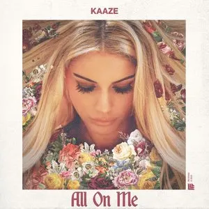 Pochette de All On Me de Kaaze