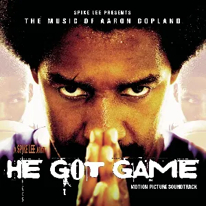 Pochette de He Got Game: Motion Picture Soundtrack de Aaron Copland