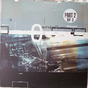 Pochette de Survival's Our Mission, Part 2 de Phuture 303
