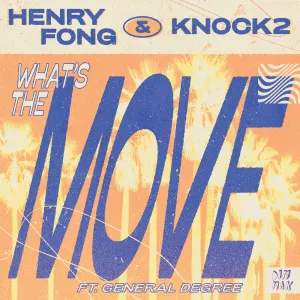 Pochette de What’s the Move de Henry Fong