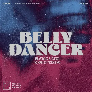 Pochette de Belly Dancer (slowed version) de Imanbek