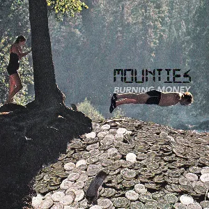 Pochette de Burning Money de Mounties