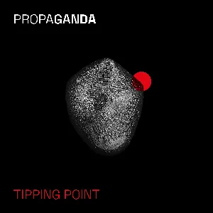 Pochette de Tipping Point de Propaganda
