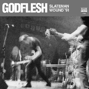 Pochette de Slateman / Wound ’91 de Godflesh