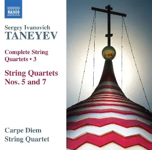 Pochette de Complete String Quartets 3: String Quartets nos. 5 and 7 de Sergei Taneyev