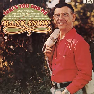 Pochette de That's You And Me de Hank Snow
