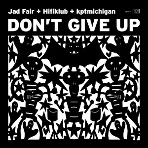 Pochette de Don't Give Up de Hifiklub