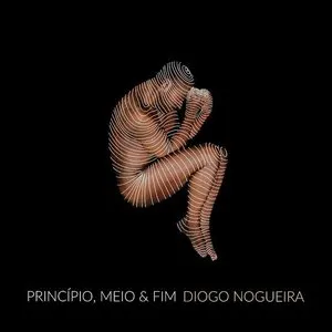 Pochette de Princípio, Meio e Fim de Diogo Nogueira