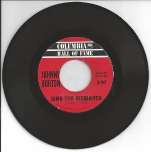 Pochette de Sink the Bismarck / When It’s Springtime in Alaska de Johnny Horton