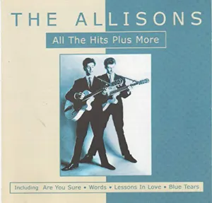 Pochette de All the Hits Plus More de The Allisons