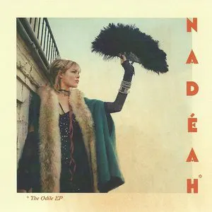 Pochette de The Odile EP de Nadeah