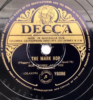 Pochette de The Mark Hop / Take It Easy de Bob Crosby and His Orchestra
