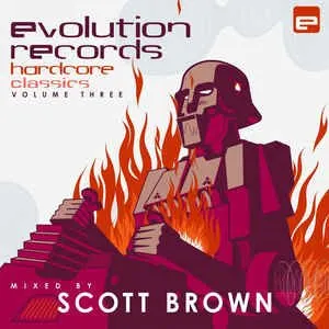 Pochette de Evolution Records Hardcore Classics - Volume Three de Scott Brown