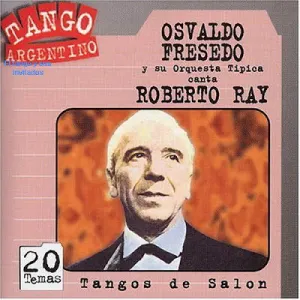 Pochette de Tango argentino: Tangos de salón de Osvaldo Fresedo