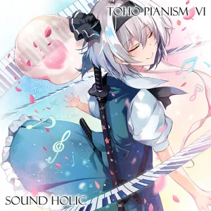 Pochette de TOHO PIANISM VI de SOUND HOLIC