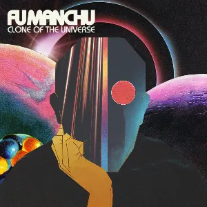 Pochette de Clone of the Universe de Fu Manchu