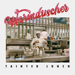 Pochette de Tainted Lunch de Warmduscher