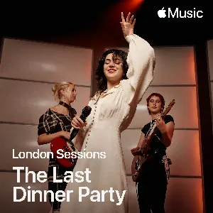 Pochette de Apple Music London Sessions de The Last Dinner Party